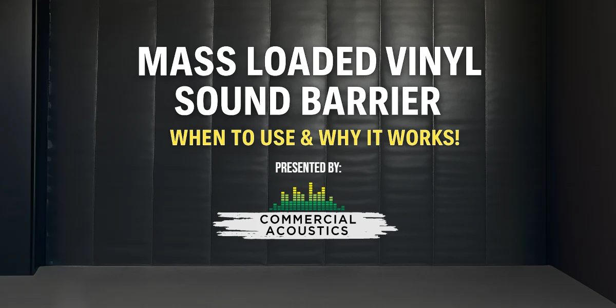 Mass Loaded Vinyl Sound Barrier: When to Use & Why It Works!